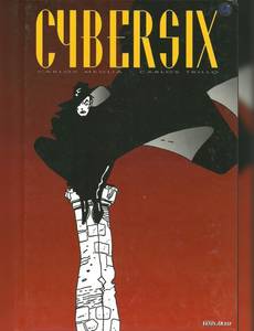 Aperçu 1 de l'album Cybersix tome 1