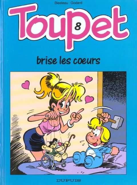 Couverture de l'album Toupet Brise les Coeurs