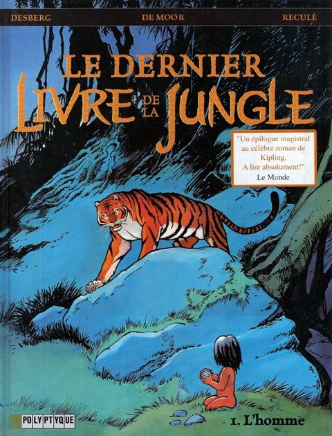 Couverture de la série Le Dernier Livre de la Jungle