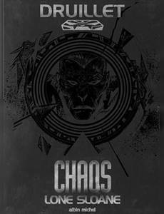 Aperçu 1 de l'album Lone Sloane tome 8 - Chaos
