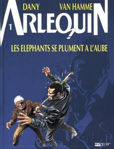 Aperçu 1 de l'album Arlequin tome 1 - Les Eléphants se Plument A l'Aube
