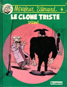Couverture de l'album Le clone triste