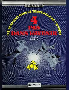 Couverture de l'album 4 pas dans l'avenir - Ils voyagent dans le temps pour de l'argent