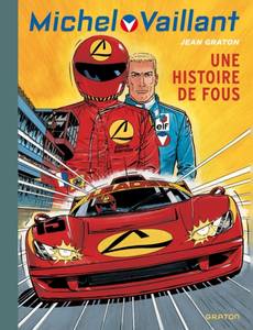 Couverture de l'album Une histoire de fous