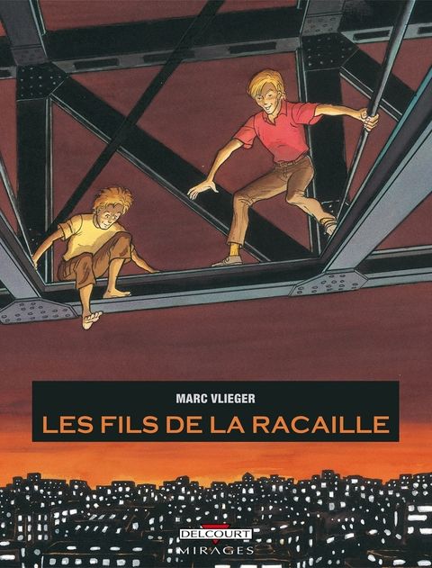 Couverture de l'album Les Fils de la Racaille
