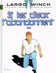 Couverture du premier album de la série Largo Winch