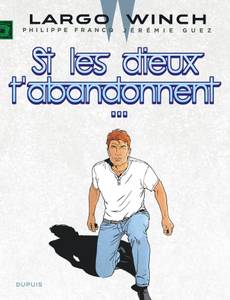 Couverture de l'album Si les dieux t'abandonnent...