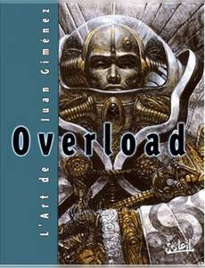 Couverture de l'album Overload, l'art de Juan Gimenez
