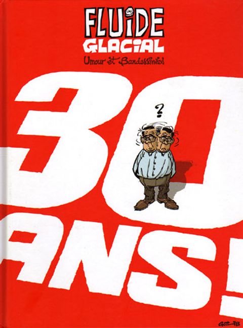 Couverture de l'album Fluide Glaciale a 30 Ans !