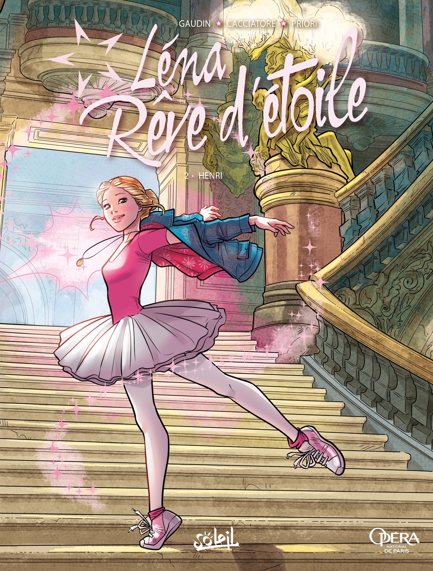 Reve detoile* ꙳ Léna, Rêve d'Etoile tome 2 - Henri - Bubble BD, Comics et Mangas