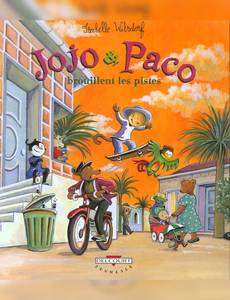 Aperçu 1 de l'album Jojo & Paco tome 4 - Jojo et Paco Brouillent les Pistes