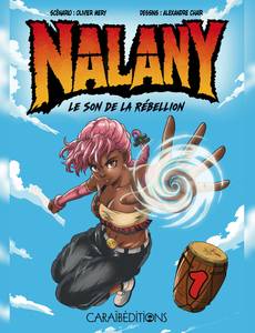 Couverture de la série Nalany - le son de la rébellion