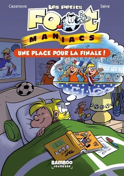 Couverture de l'album Les Petits Footmaniacs
