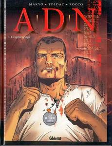 Aperçu 1 de l'album A.D.N - Cycle 1 tome 1 - L'Espèce Temps