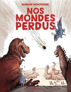Couverture de la série Nos mondes perdus