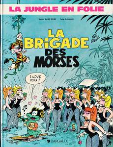 Aperçu 1 de l'album La Jungle en Folie tome 13 - La Brigade des Morses