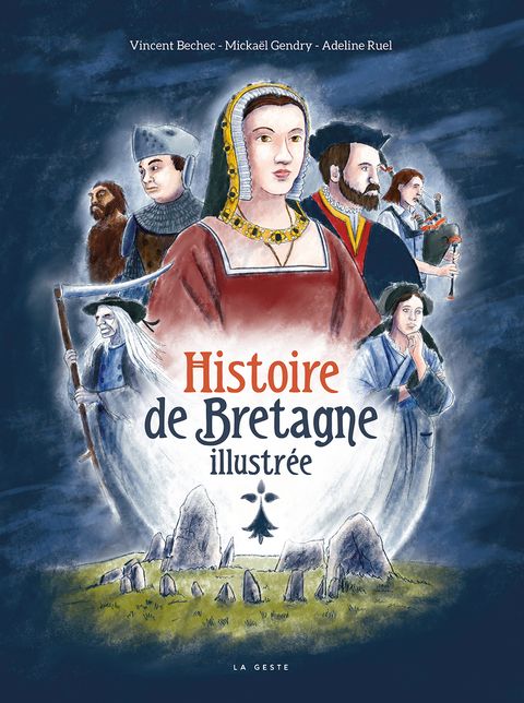 Couverture de l'album La grande histoire de Bretagne