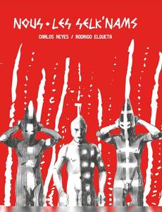 Couverture de la série Nous, les Selk'Nam