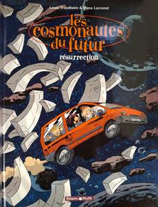 Aperçu 1 de l'album Les Cosmonautes du Futur tome 3 - Résurrection