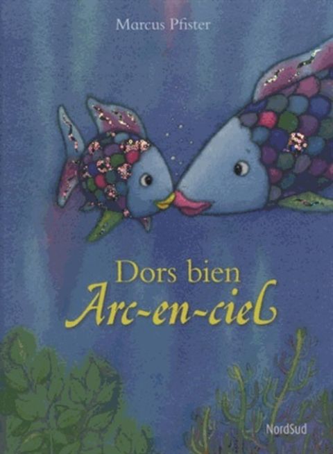 Couverture de l'album Dors bien Arc-en-ciel