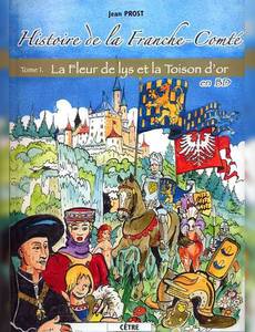 Couverture de la série Histoire de la Franche-Comté