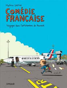 Couverture de l'album Voyages dans l'antichambre du pouvoir 