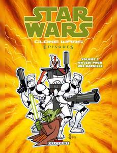 Couverture de la série Star Wars - Clone Wars Episodes