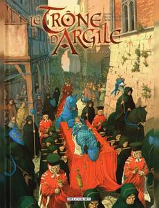Aperçu 1 de l'album Le trône d'argile tome 4 - La mort des rois