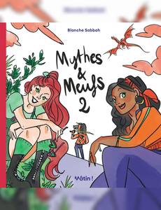 Couverture du premier album de la série Mythes et Meufs