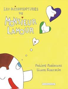 Couverture de la série Mésaventures de Monsieur Lamour (Les)