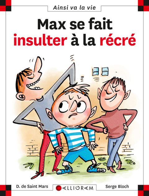 Couverture de l'album Max se fait insulter à la récré