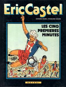 Aperçu 1 de l'album Eric Castel tome 9 - Les Cinq Premières Minutes
