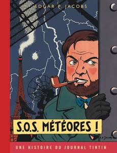 Aperçu 1 de l'album Blake et Mortimer - Version journal Tintin tome 8 - S.O.S. Météores