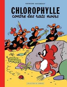 Couverture de l'album Chlorophylle contre les rats noirs