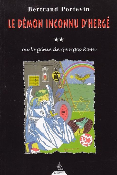 Couverture de l'album Le démon inconnu d'Hergé ou le génie de Georges Remi)