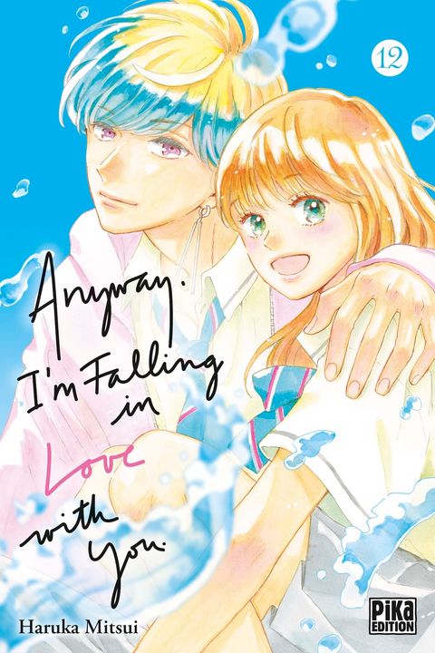 Couverture de l'album Anyway, I'm falling in love with you