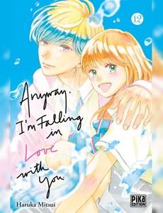 Aperçu 1 de l'album Anyway, I'm falling in love with you tome 12