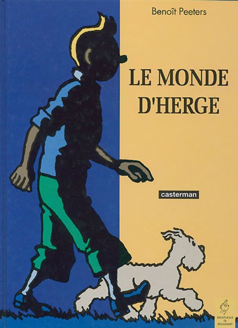 Couverture de l'album Le monde d'Hergé / Tintin et le monde d'Hergé