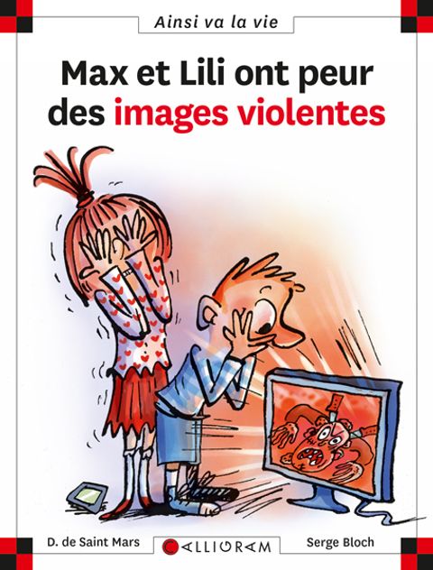 Couverture de l'album Max et Lili ont peur des images violentes