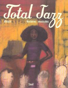 Aperçu 1 de l'album Total jazz, histoires musicales