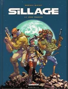 Aperçu 1 de l'album Sillage tome 12 - Zone Franche