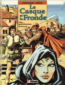 Couverture de la série Le Casque et la Fronde