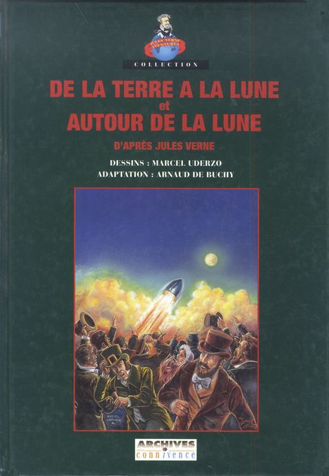 Couverture de l'album De la Terre à la Lune et autour de la Lune d‘après Jules Verne 