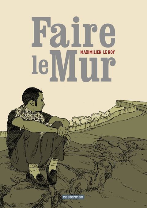 Couverture de l'album Faire le Mur