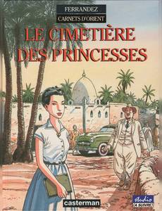 Couverture de l'album Le Cimetière des Princesses