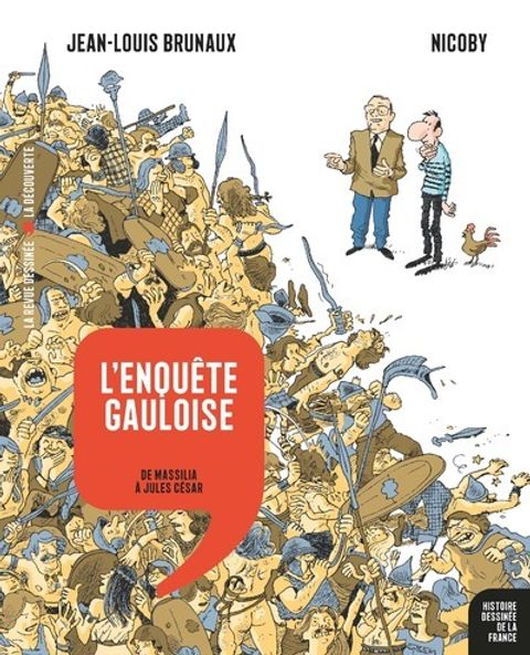 Couverture de l'album L'Enquête Gauloise - de Massilia à Jules César