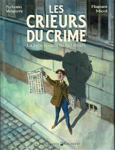 Couverture de la série Les crieurs du crime