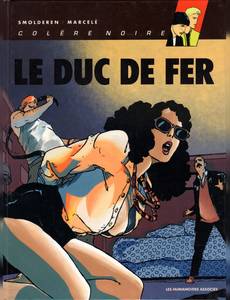 Aperçu 1 de l'album Colère Noire tome 2 - Le Duc de Fer