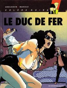 Aperçu 1 de l'album Colère Noire tome 2 - Le Duc de Fer