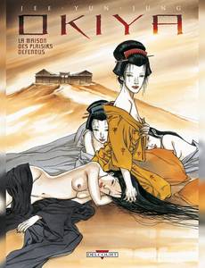 Couverture de la série Okiya la Maison des Plaisirs Défendus